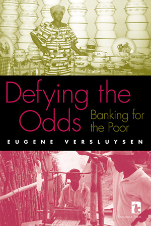 Defying the Odds: Banking for the Poor