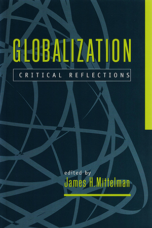 Globalization: Critical Reflections