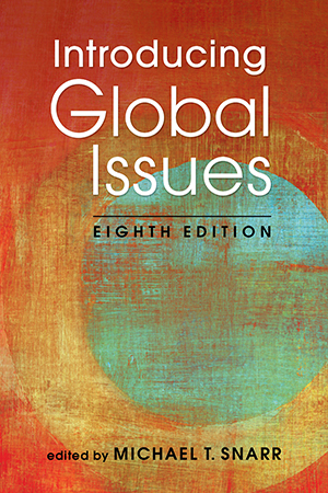 Introducing Global Issues, 8th ed.