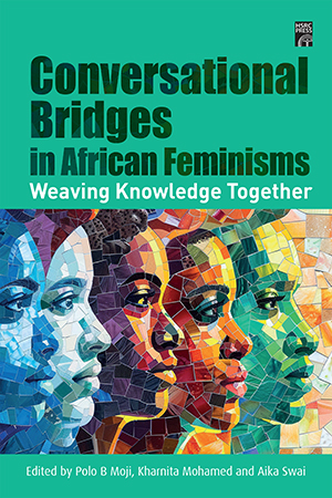 Conversational Bridges in African Feminisms: Weaving Knowledge Together
