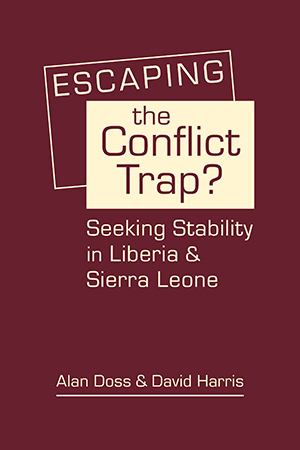 Escaping the Conflict Trap? Seeking Stability in Liberia and Sierra Leone