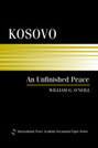 Kosovo: An Unfinished Peace