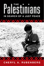 The Palestinians: In Search of a Just Peace