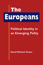 The Europeans: Political Identity in an Emerging Polity