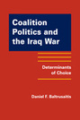 Coalition Politics and the Iraq War: Determinants of Choice