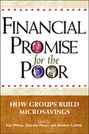 Financial Promise for the Poor: How Groups Build Microsavings