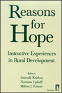 Reasons for Hope: Instructive Experiences in Rural Development