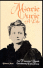 Marie Curie: A Life