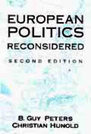 European Politics Reconsidered, Second Edition