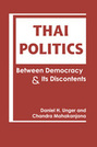 Thai Politics: Between Democracy and Its Discontents