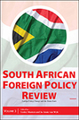 South African Foreign Policy Review: Volume 3, Foreign Policy, Change and the Zuma Years