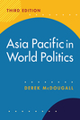 Asia Pacific in World Politics, 3rd edition