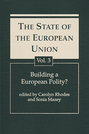 The State of the European Union, Vol. 3: Building a European Polity?