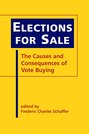 Elections for Sale: The Causes and Consequences of Vote Buying