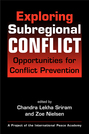 Exploring Subregional Conflict: Opportunities for Conflict Prevention