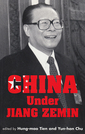 China Under Jiang Zemin