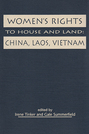 Women's Rights to House and Land: China, Laos, and Vietnam