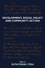 Development, Social Policy, and Community Action: Lessons From Below