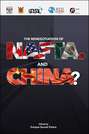 The Renegotiation of NAFTA. And China?