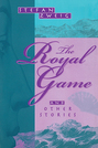 The Royal Game and Other Stories