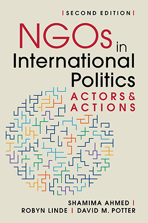 NGOs in International Politics: Actors and Actions, 2nd edition